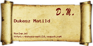 Dukesz Matild névjegykártya